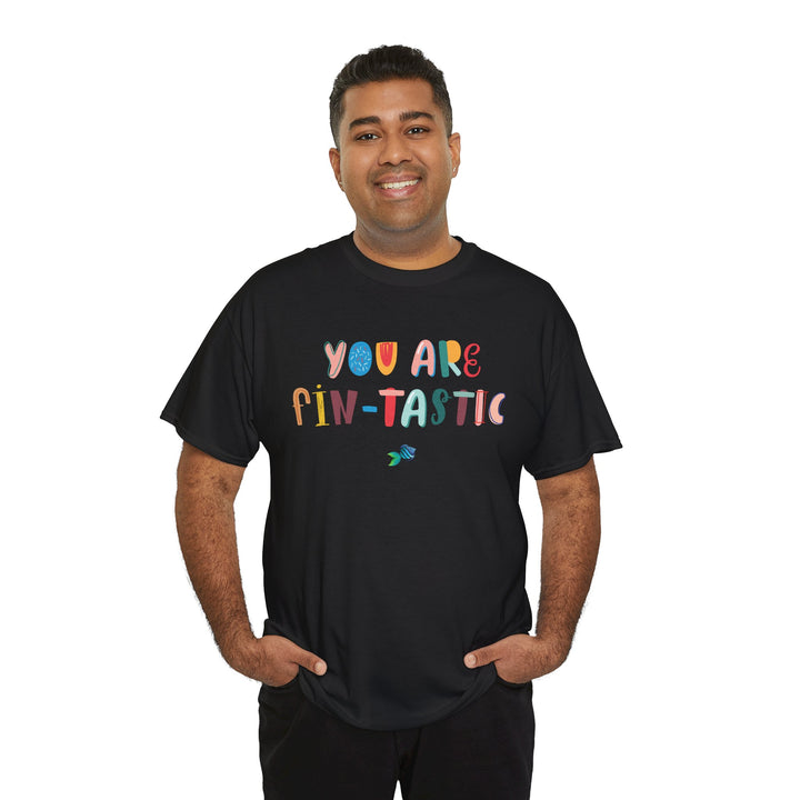 You Are Fin-tastic - T-Shirt (Regular Fit)