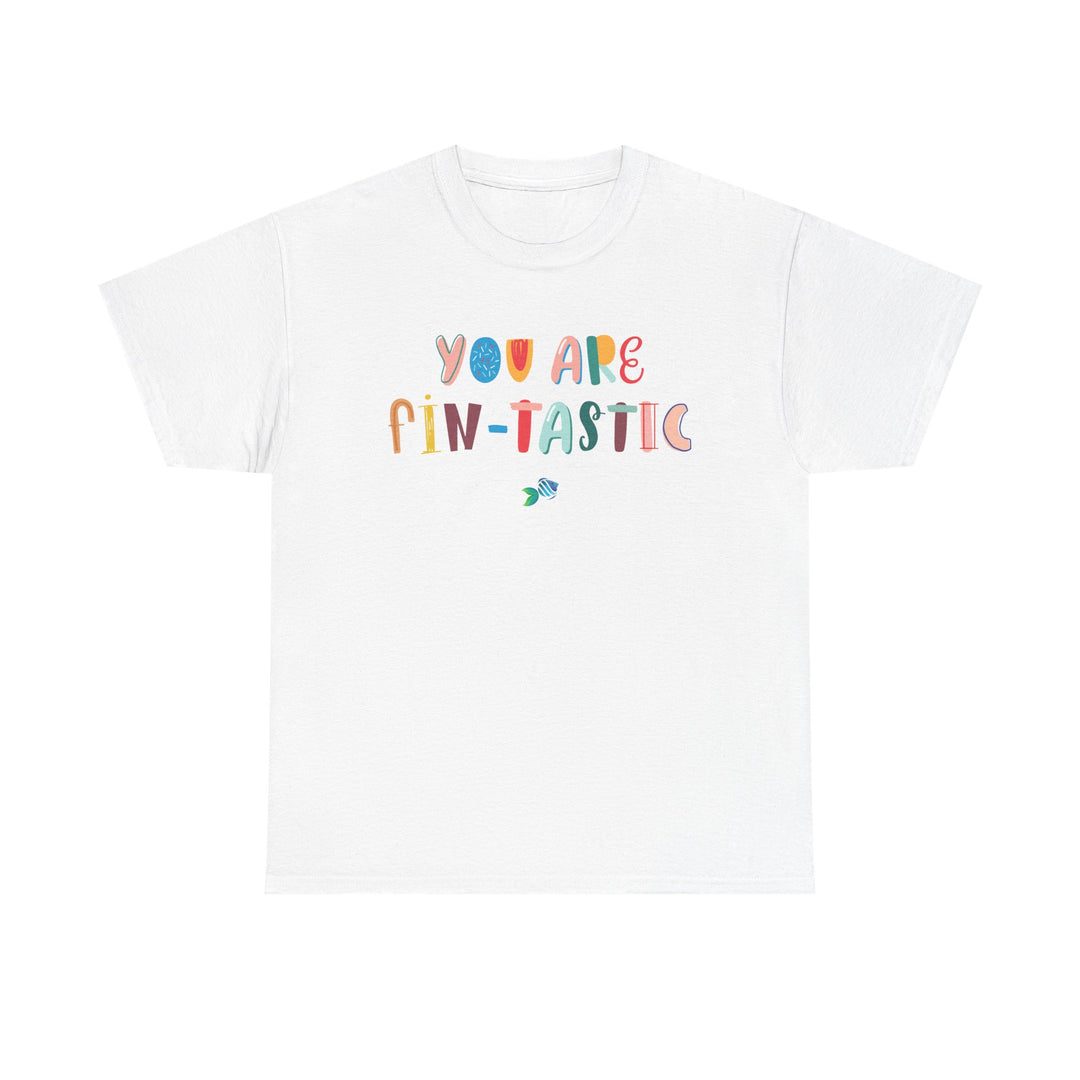 You Are Fin-tastic - T-Shirt (Regular Fit)