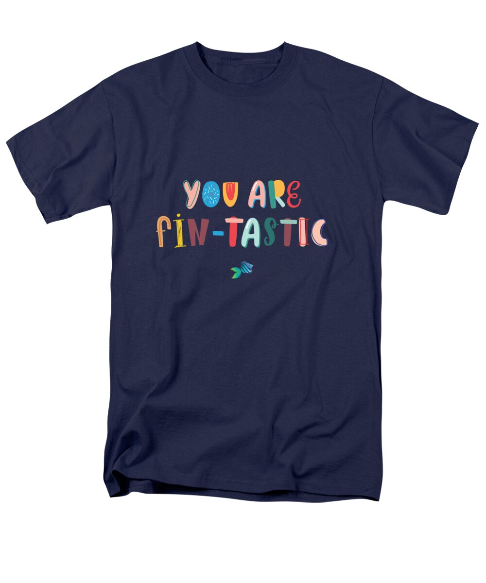 You Are Fin-tastic - Men&