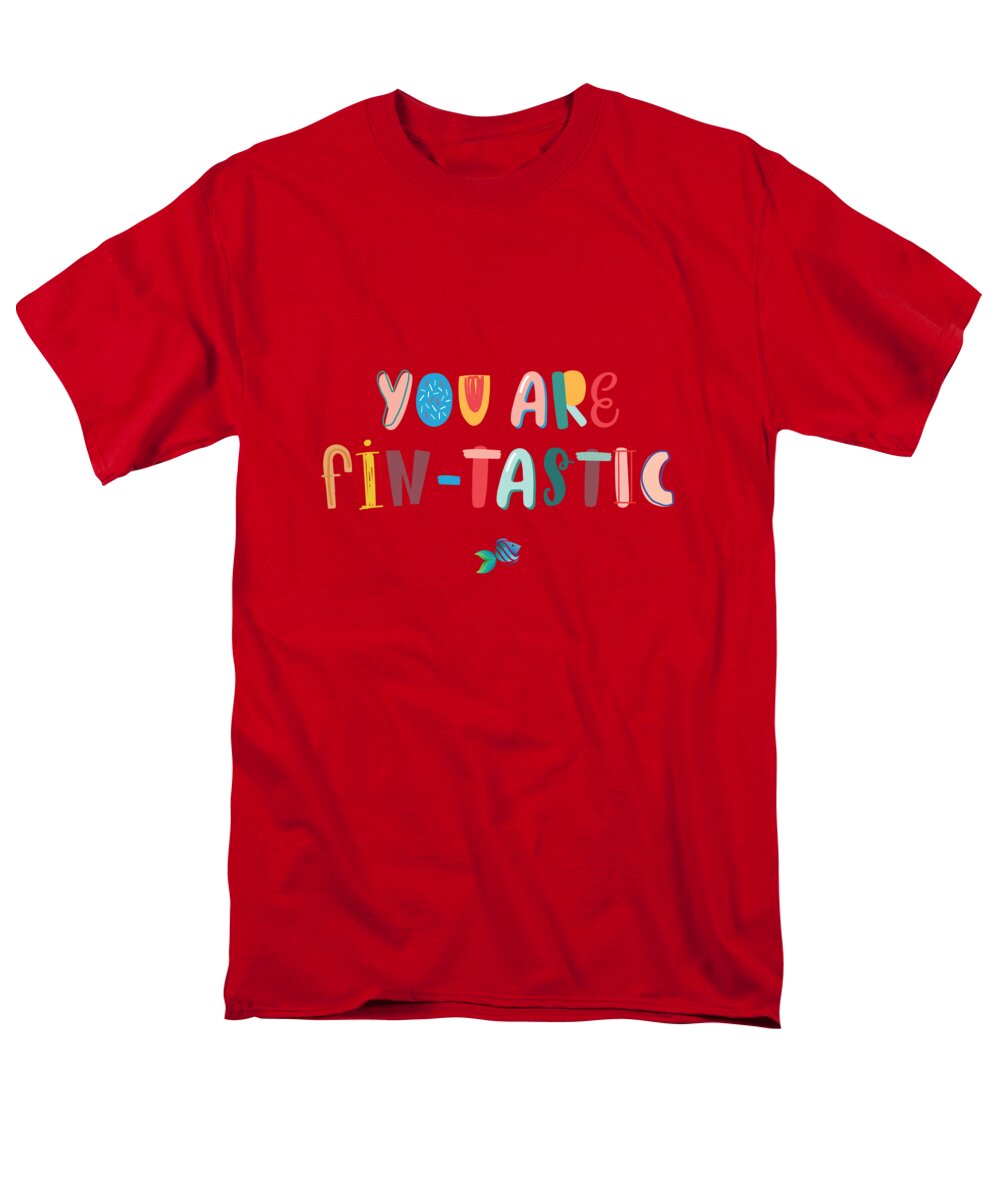 You Are Fin-tastic - Men&