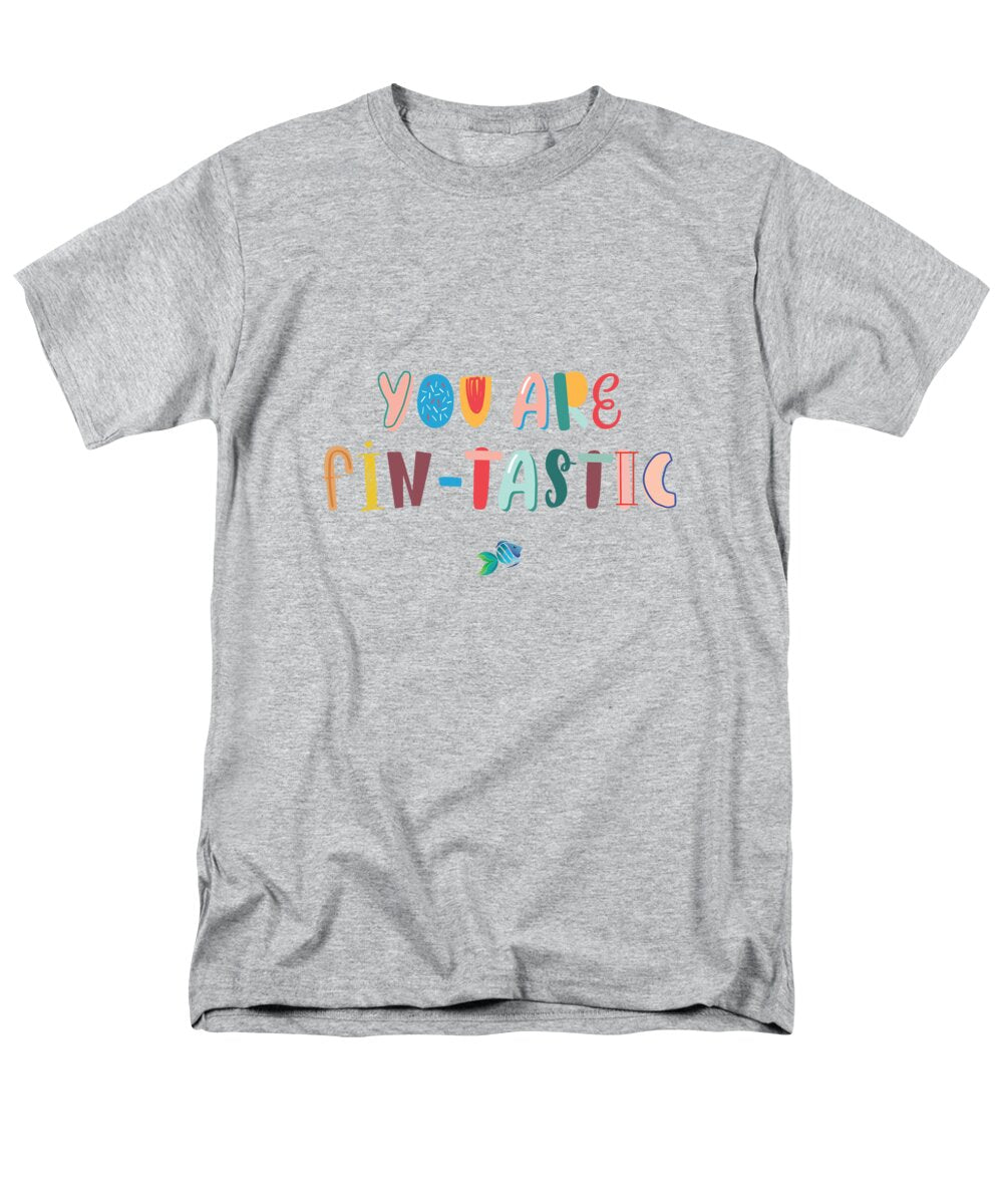 You Are Fin-tastic - Men&
